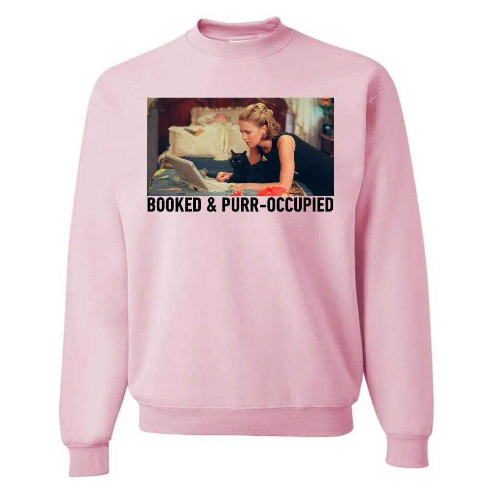 'Booked & Purr-Occupied' Crewneck Sweatshirt