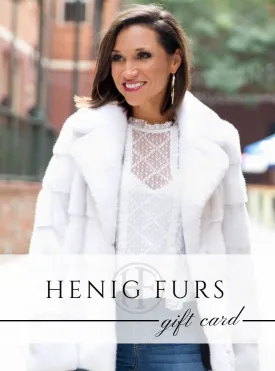 Henig Furs Gift card